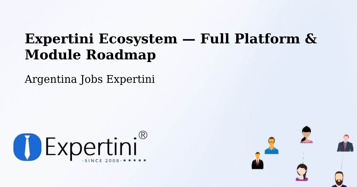 Expertini Ecosystem — Full Platform & Module Roadmap – Paraná