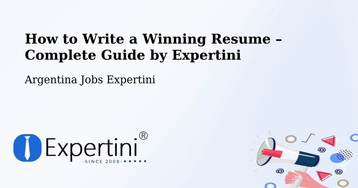 Resume Writing Guide for Job Seekers – Paraná - Paraná, Argentina Jobs Expertini